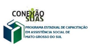 conexão-suas, programa-estadual-de-capacitação-em-assistência-social-de-mato-grosso-do-sul.